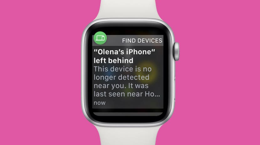 Your Iphone Left Behind Apple Watch